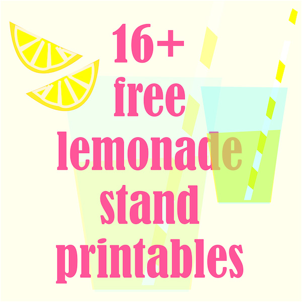 16+ free printable lemonade stand decorations LimonadenDruckvorlagen