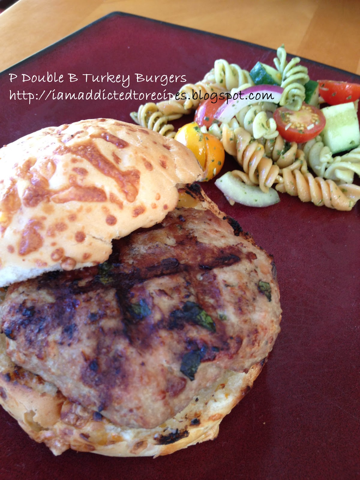 Addicted to Recipes P Double B Turkey Burgers