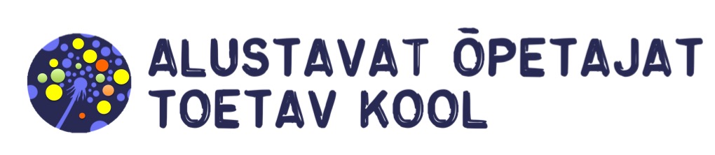 Alustavat Ãµpetajat toetav kool