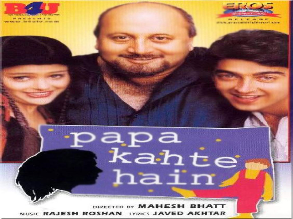 papa kehte hain song papa kehte hain song