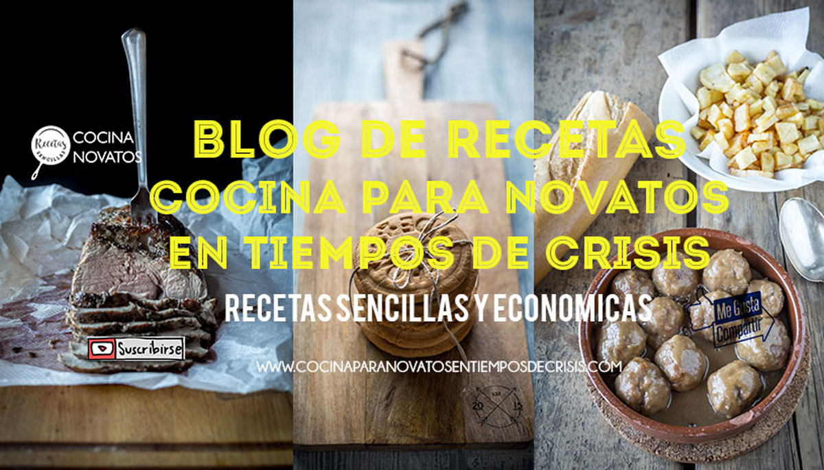 Cocina para Novatos en tiempos de Crisis