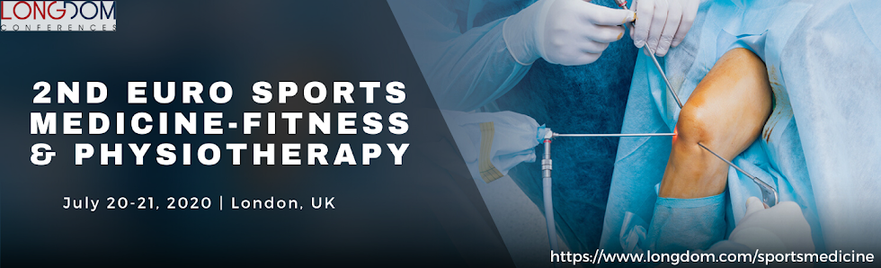 2nd Euro Sports Medicine-Fitness and Physiotherapy Jul 20-21, 2020 London, UK