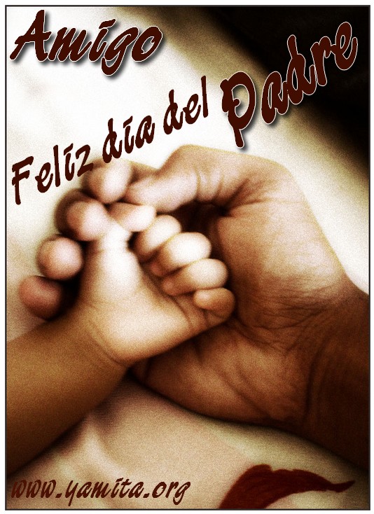 Let S Celebrate Saludos Por El Dia Del Padre