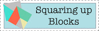 http://sewmotionuk.blogspot.co.uk/2015/04/squaring-up-blocks.html