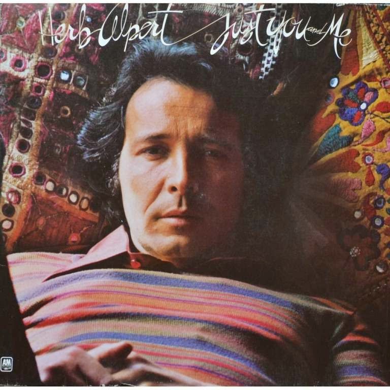 Thoughts Herb Alpert Just You And Me A&M Corner Forums