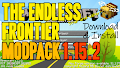 HOW TO INSTALL<br>The Endless Frontier Modpack [<b>1.15.2</b>]<br>▽