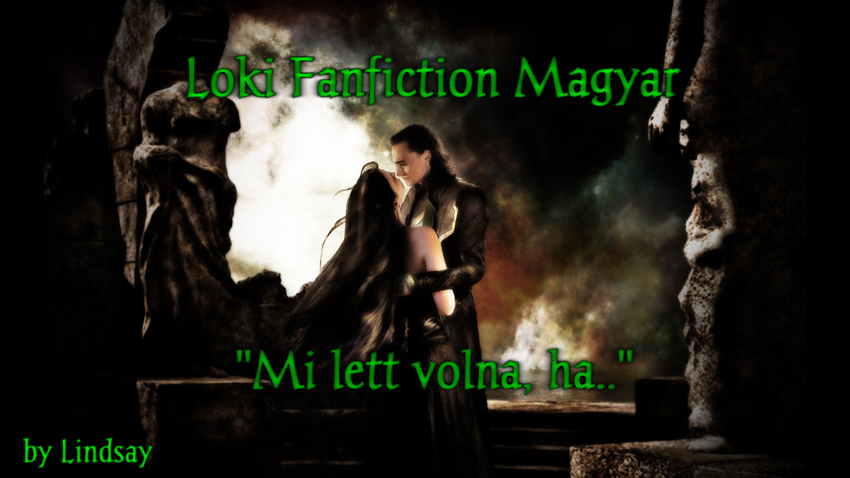 Loki Fanfiction Magyar