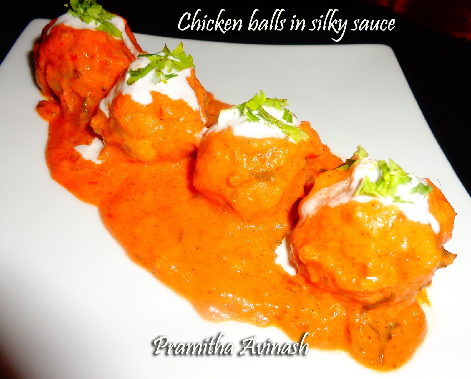 Pramitha Love Cooking!!!!! Chicken balls in silky sauce