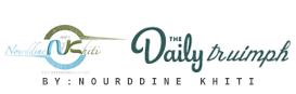 The Daily Triumph - Noureddine Khiti