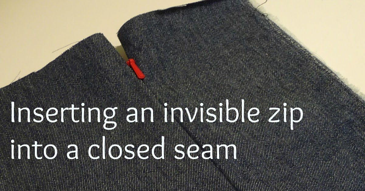 Inserting an invisible zipper a new method Stitched Up by Samantha