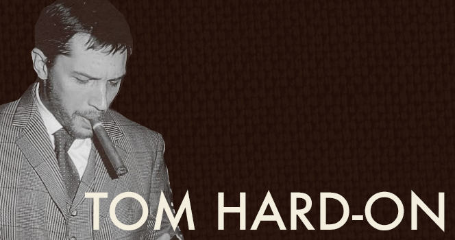 Tom Hard-On