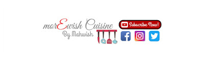 morEwish Cuisine by Mahwish