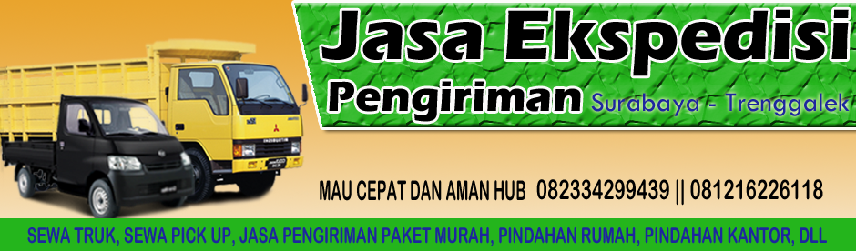 JASA EKSPEDISI PENGIRIMAN SURABAYA TRENGGALEK