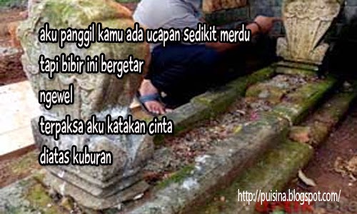 Puisi Cinta Ku di Kuburan - PUISINA