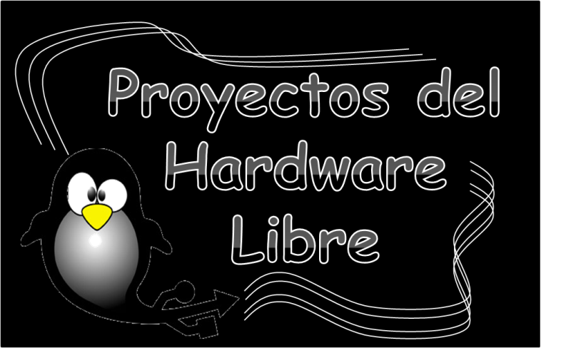Proyectos del Hardware Libre