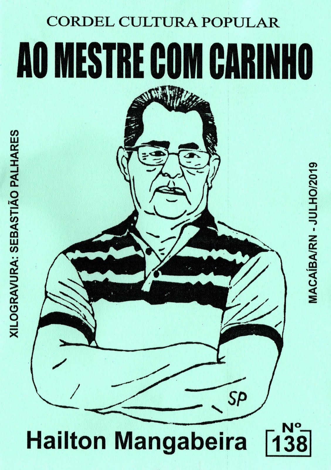 Cordel: Ao mestre com carinho, nº138, Julho/2019