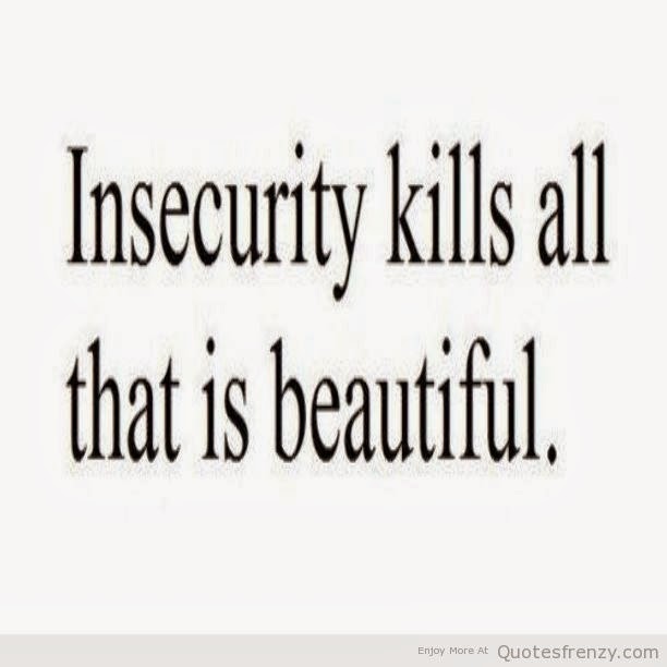 Kills why relationships insecurity ‎Trust Issues
