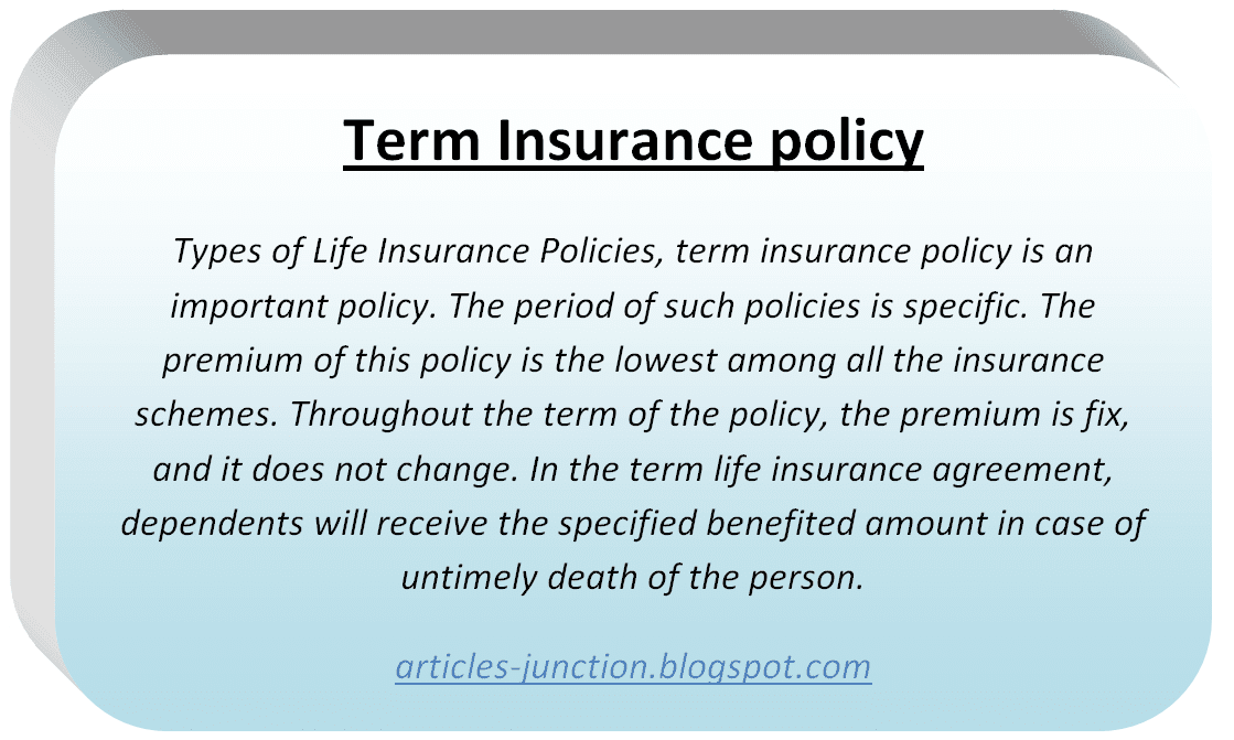 is term insurance policy define meaning of term insurance policy are ...