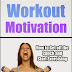 Workout Motivation - Free Kindle Non-Fiction