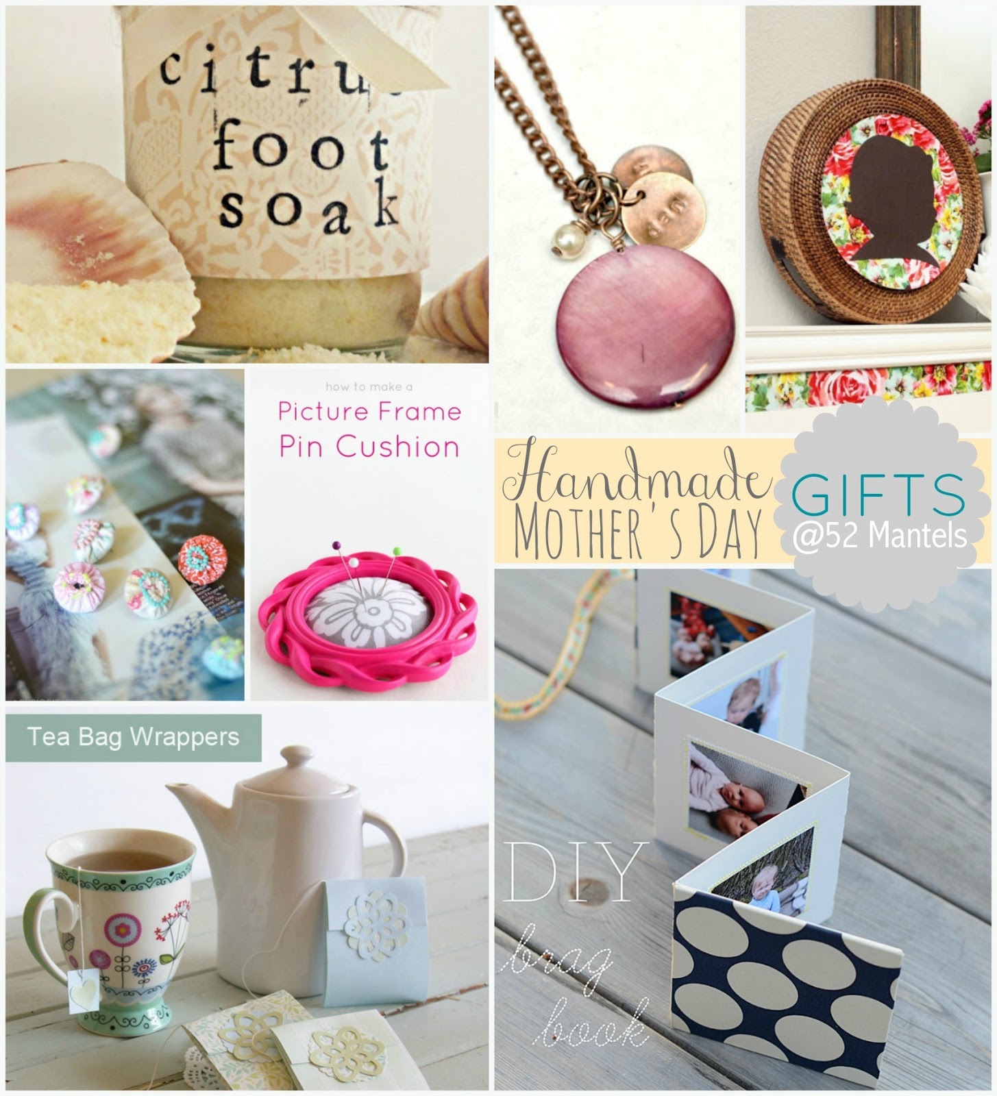 52 Mantels Handmade Mother