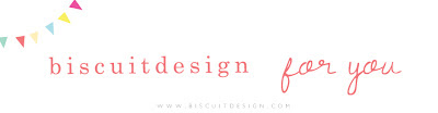 biscuitdesign for you