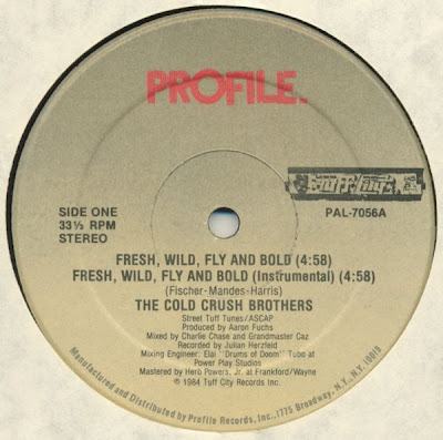 Cold Crush Brothers ‎– Fresh, Wild, Fly And Bold (VLS) (1984) (192 kbps)