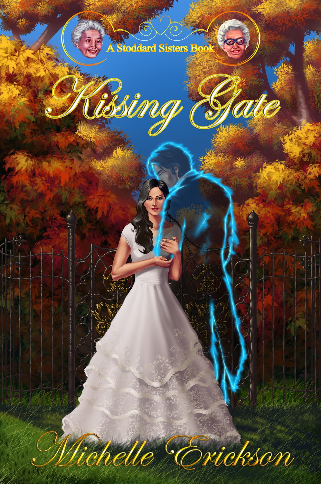Kissing Gate:  A Stoddard Sisters Book