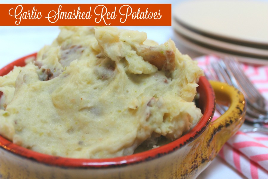 Garlic Smashed Red Potatoes Pieces of a Mom