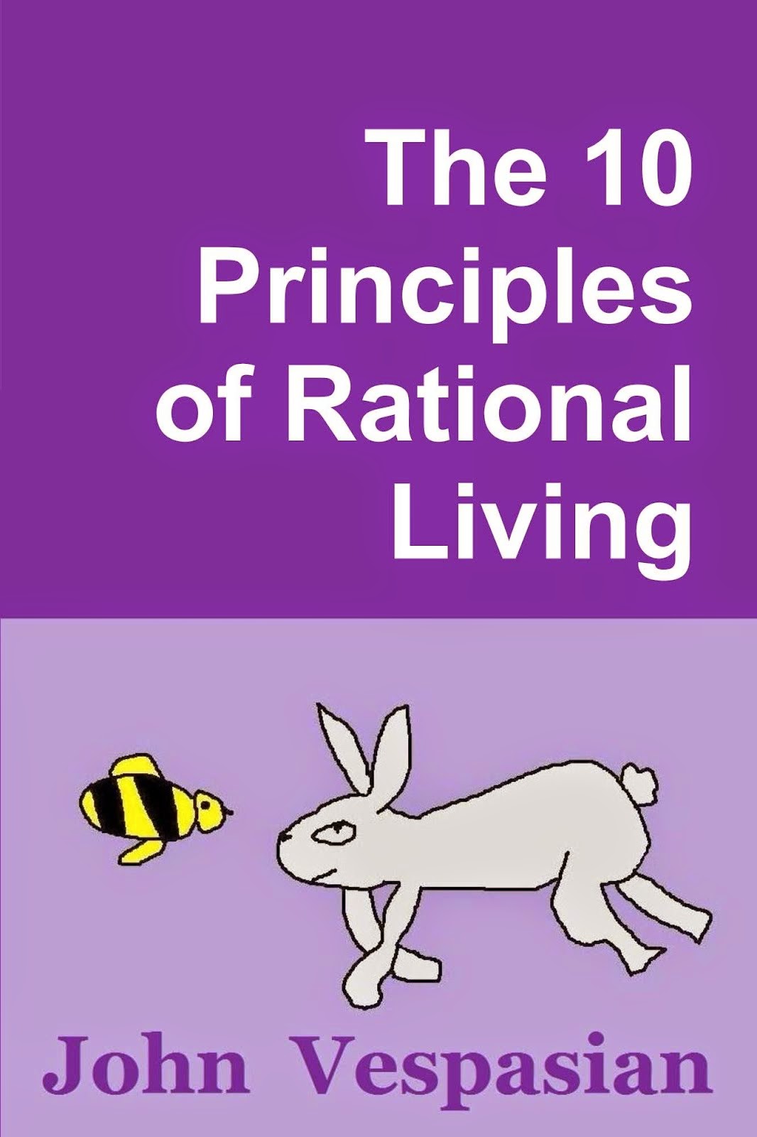 The 10 principles of rational living