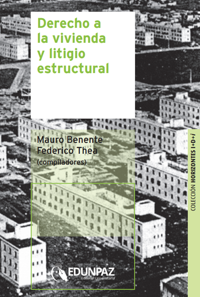 Derecho a la vivienda y litigio estratégico