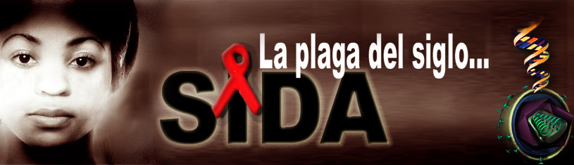La plaga del siglo: SIDA