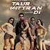 Taur Mittran Di (2012) Punjabi Movie Watch Online / Download