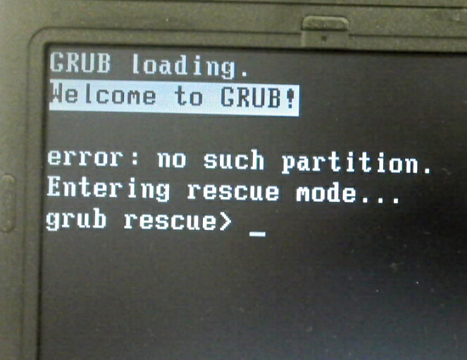Please, don't touch the screen. grub rescue >