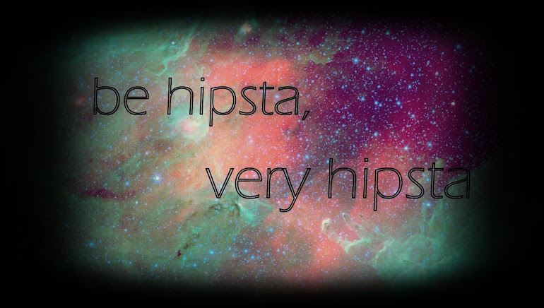 Be Hipsta!