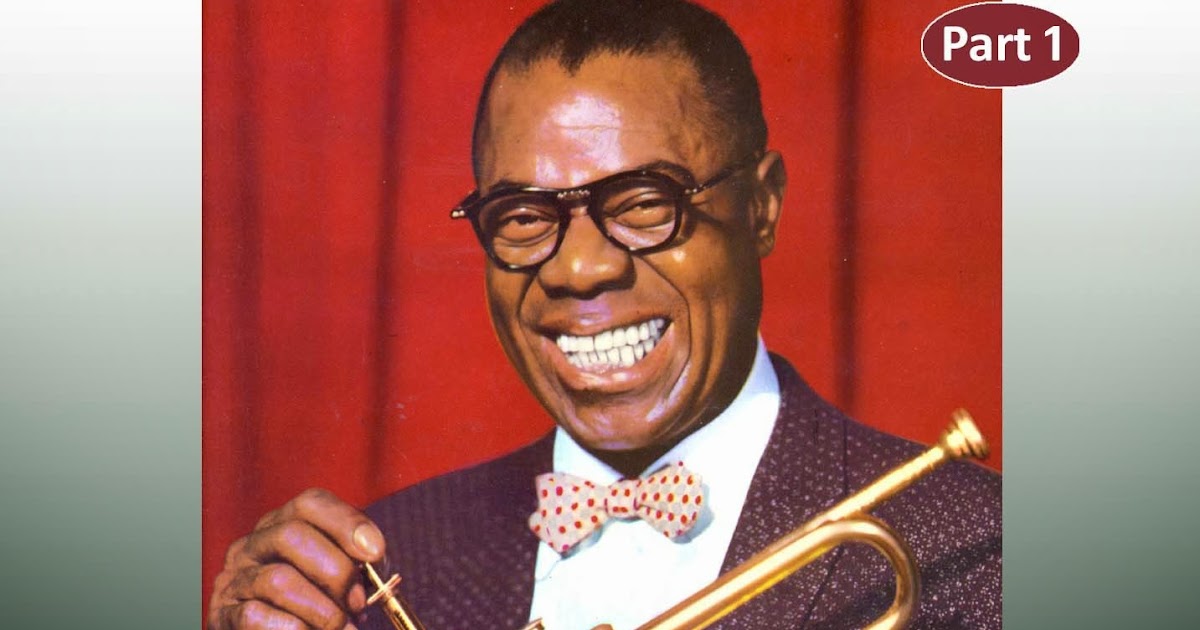 The Wonderful World of Louis Armstrong Satchmo A Musical