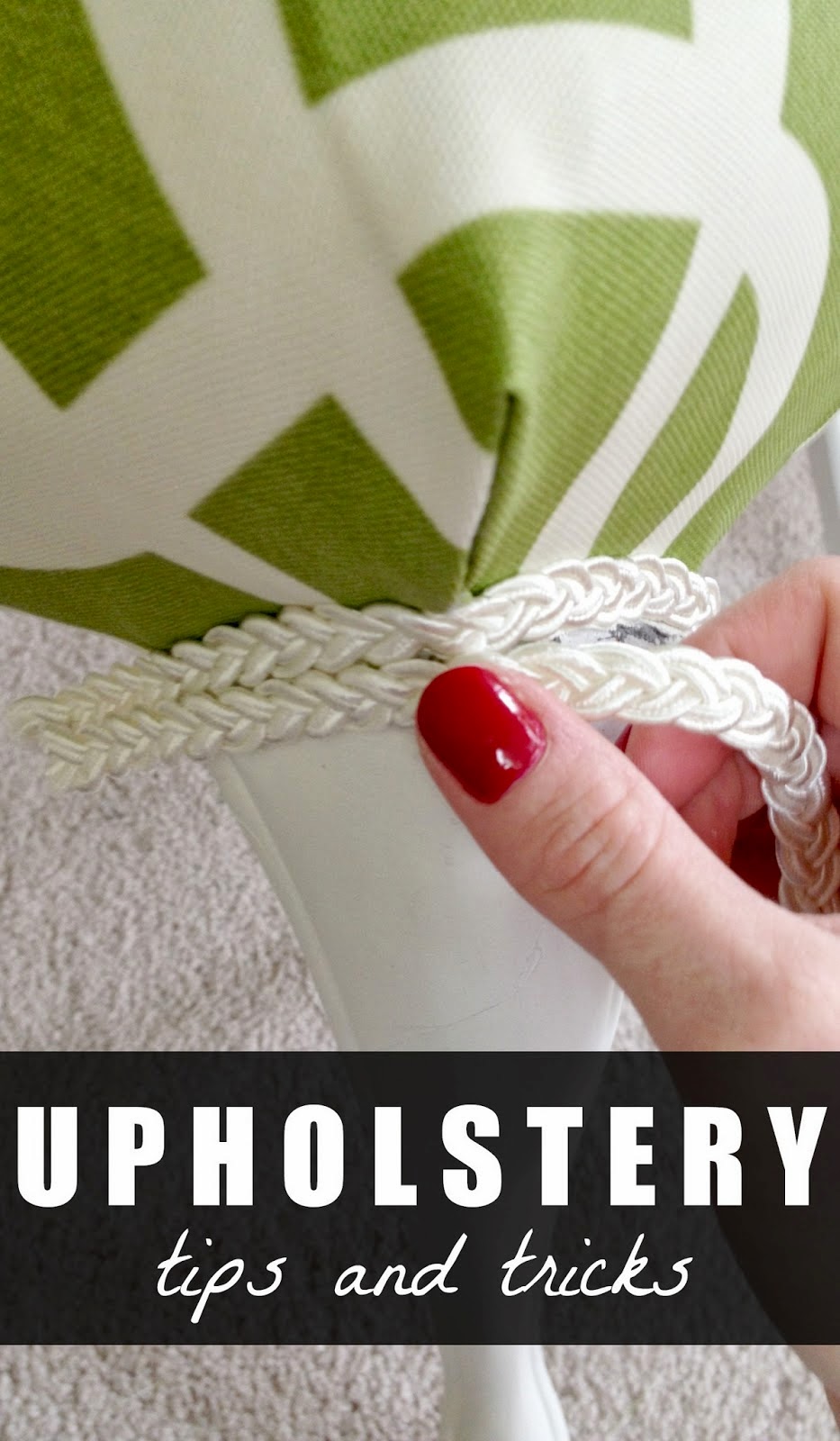 Upholstery Tips and Tricks DIY Craft Projects