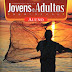 Jesus Cristo - O Mestre Da Evangelização - Dilmo dos Santos
