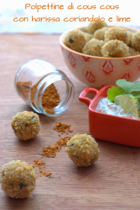 Polpette di cous cous con harissa coriandolo e lima e salsa allo yogurt