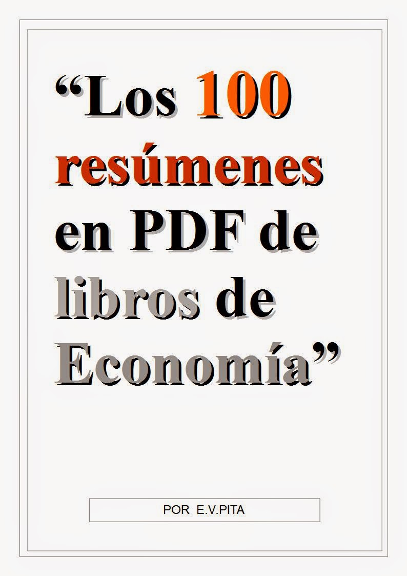  Los 100 resúmenes en PDF de libros de Economía