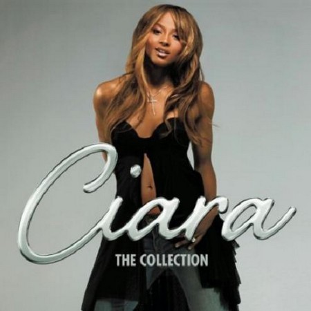 Ciara : The Collection (2012) Ciara : The Collection (2012)