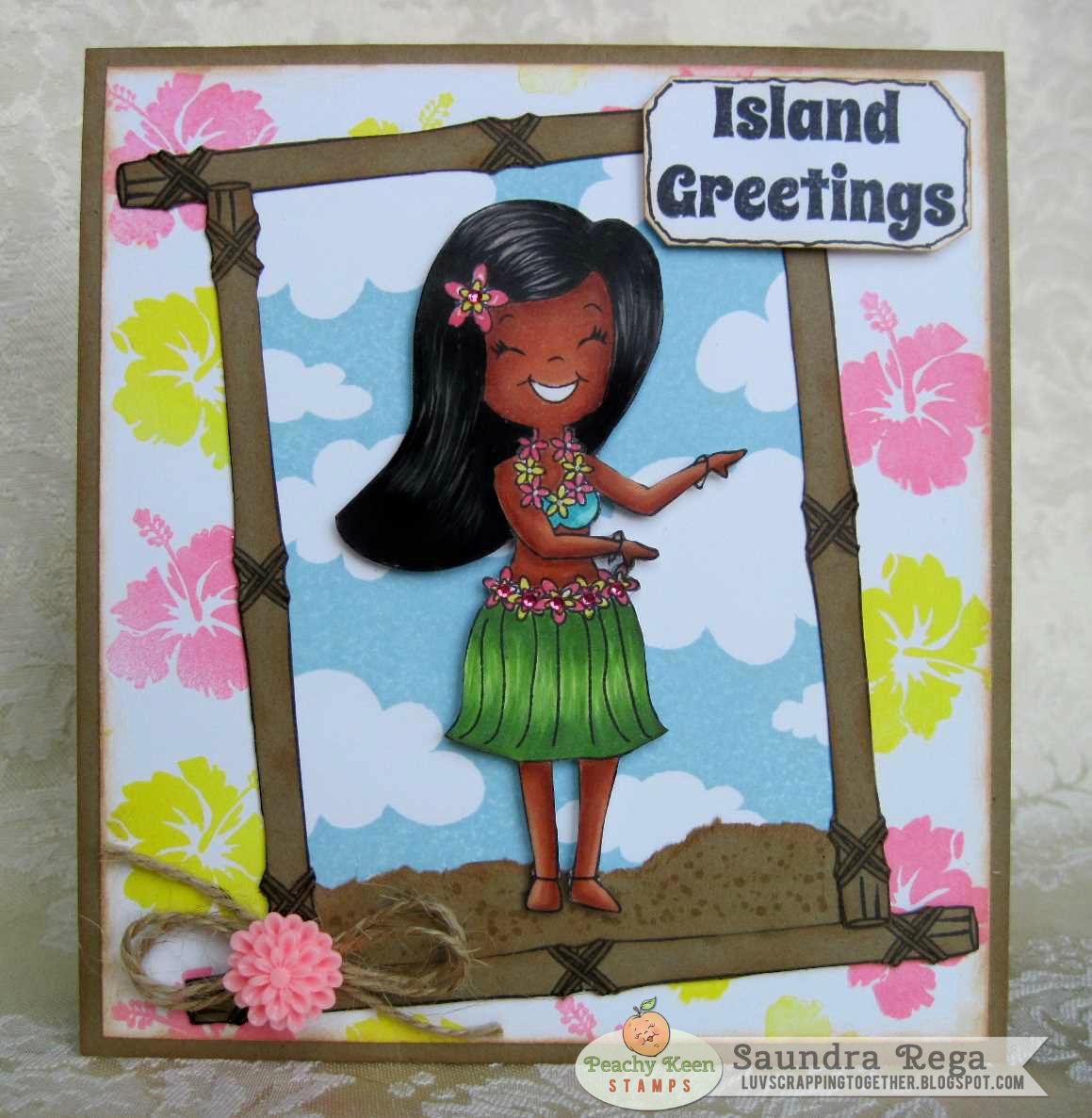 Luv Scrapping Together Island Greetings Peachy Keen Stamps Sneak Peak