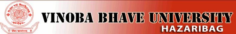 Vinoba Bhave University MA, M.Com, M.Sc. , B.tech 2014 Results