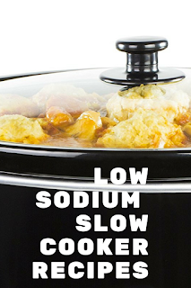 Low Sodium Slow Cooker Recipes