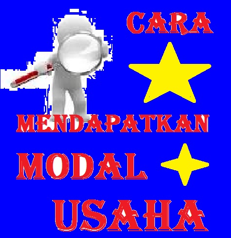 Cara+Mencari+Modal+Usaha+or+Cara+Mendapatkan+Modal+Usaha.jpg