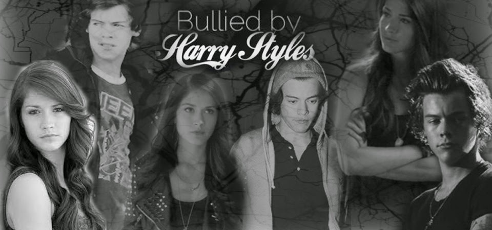 Bullied by Harry Styles 