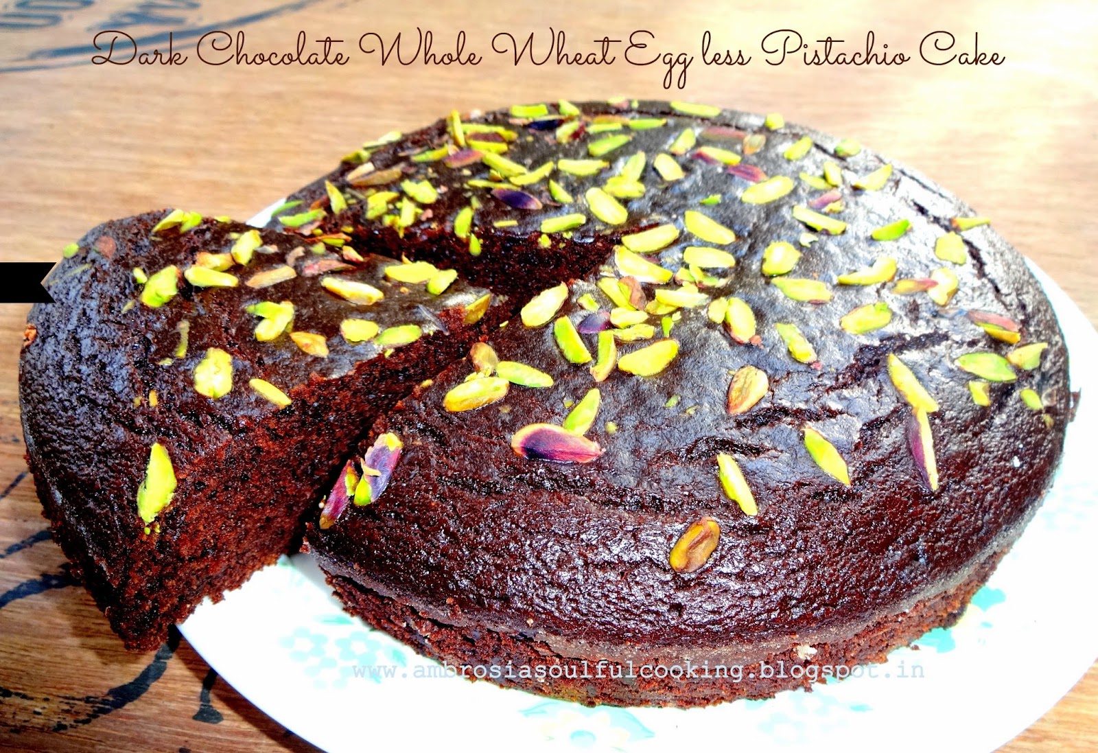 dark chocolate whole wheat egg less pistachio cake | butter free cake