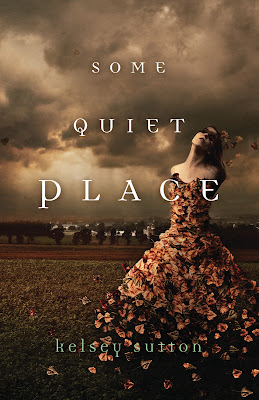 {Cover Reveal} Some Quiet Place by Kelsey Sutton