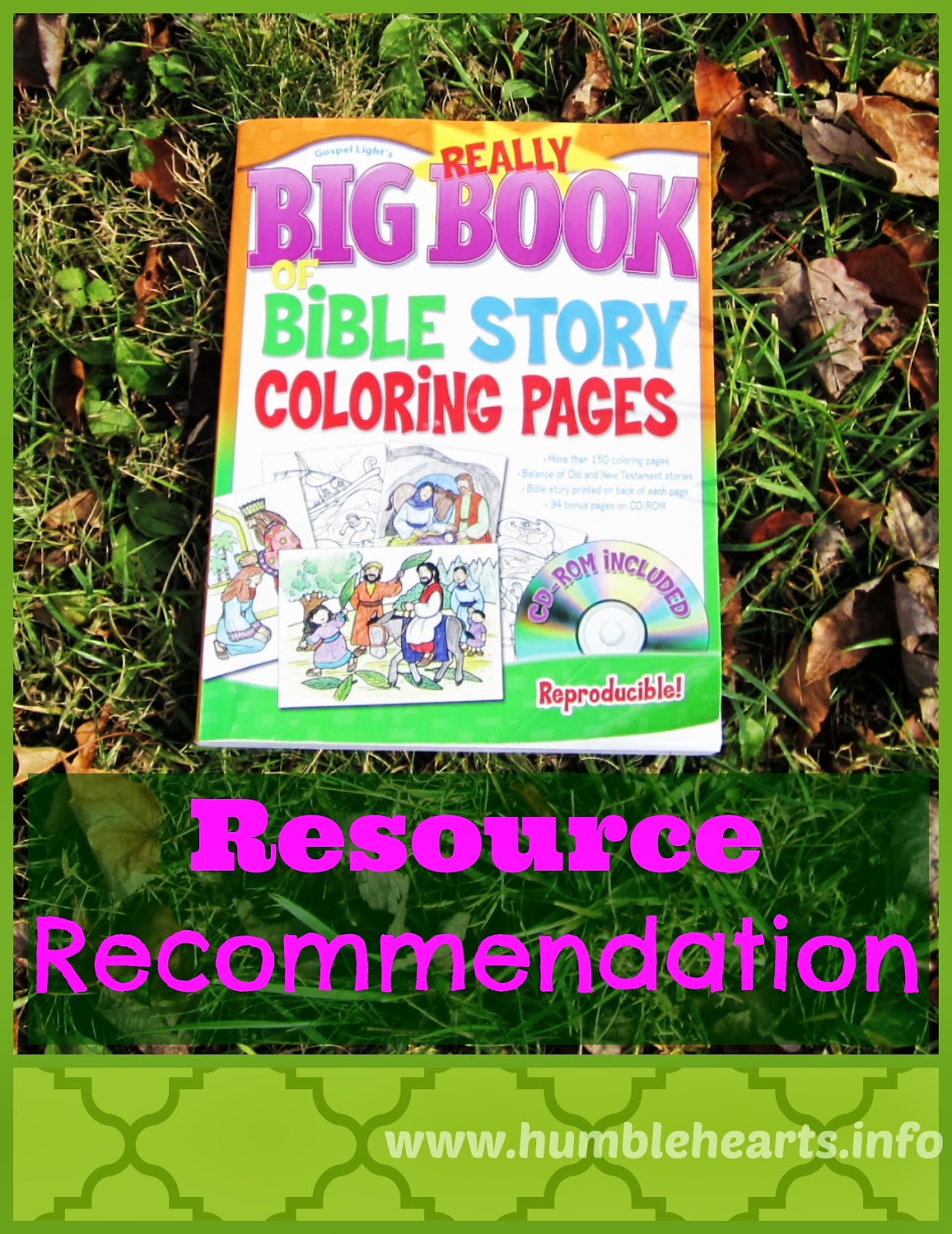 Humble Hearts The Really Big Book Of Bible Story Coloring