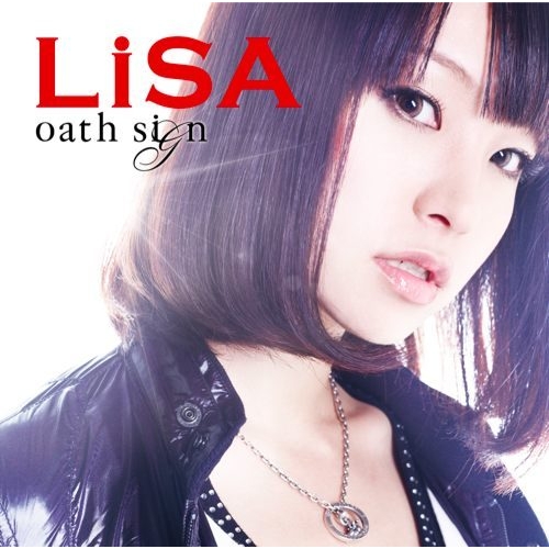 Fate Zero OP Single - LiSA - oath sign [LiSA].rar