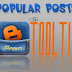 Làm đẹp tiện ích Popular Posts (hiệu ứng tooltip)